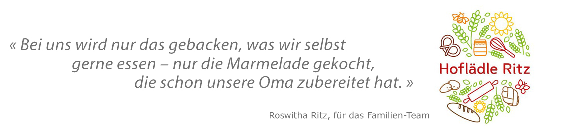 Leitspruch Hoflädle Ritz